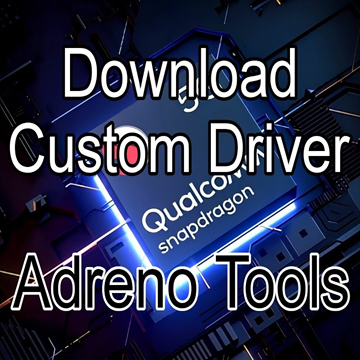 AdrenoTools Drivers Downloader APK